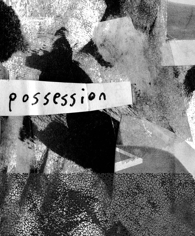 possession